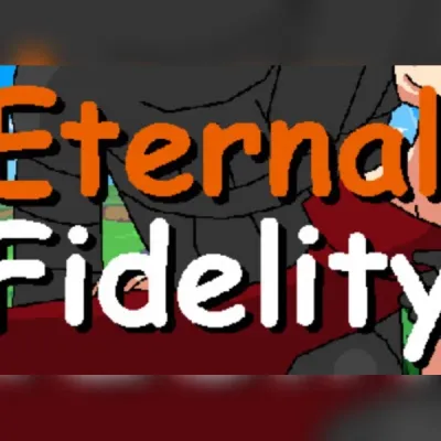 Eternal Fidelity