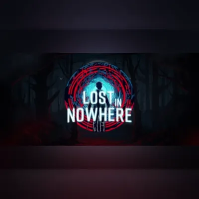 Lost in Nowhere