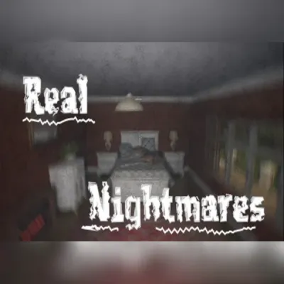 Real Nightmares