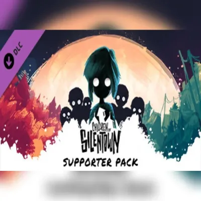 Children of Silentown - Supporter Pack (DLC)