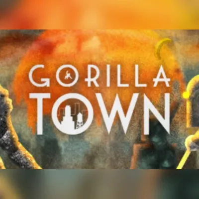 GORILLA TOWN