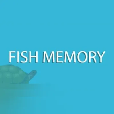 Fish Memory