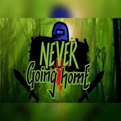 NeverGoingHome