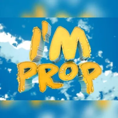 I'm Prop