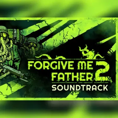Forgive Me Father 2 - Soundtrack (DLC)