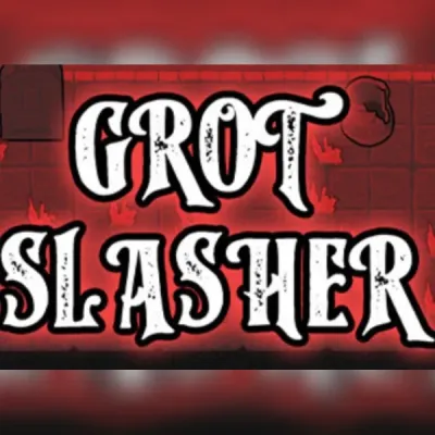 Grot Slasher