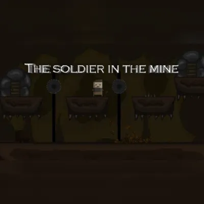 The soldier in the mine