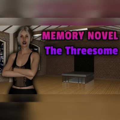 Memory Novel – The Threesome