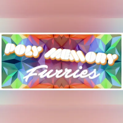Poly Memory: Furries