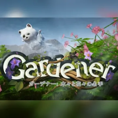 Gardener: Master of Trees and Flowers