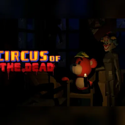 Lockdown VR: Circus of the Dead