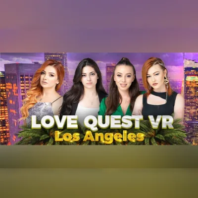 Love Quest VR: Los Angeles