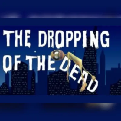 The Dropping of the Dead