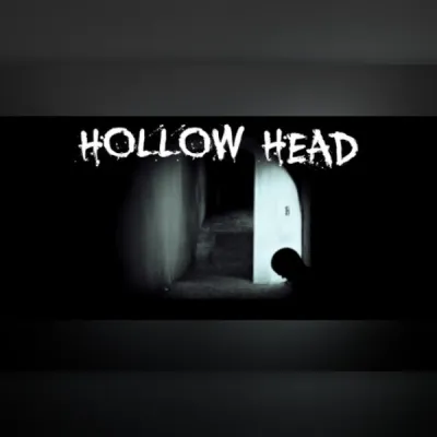 Hollow Head: Director's Cut