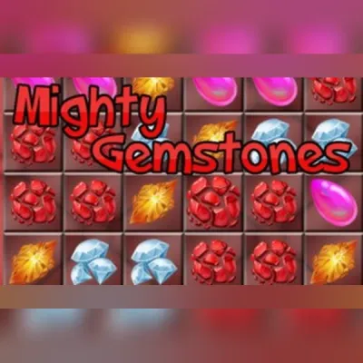 Mighty Gemstones