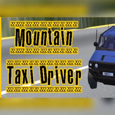 Mountain Taxi Driver (PC) Steam Gift