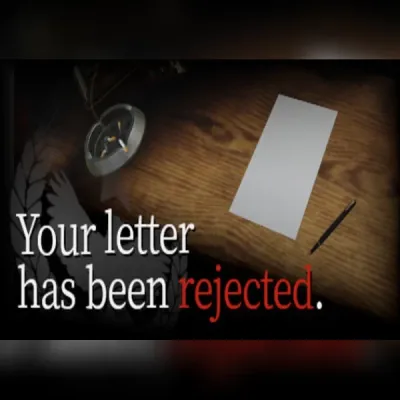 Your letter has been rejected. (PC) Steam Gift