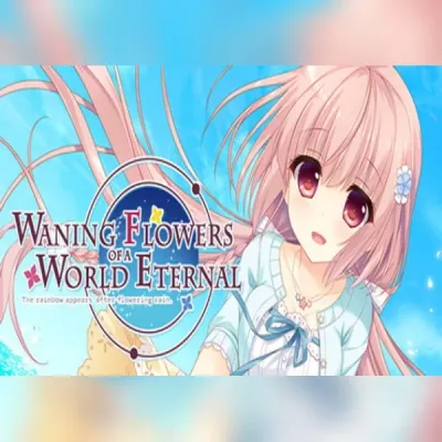Waning Flowers of a World Eternal (PC) Steam Gift