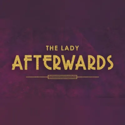 The Lady Afterwards - Digital Edition (PC) Steam Gift