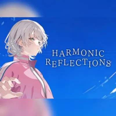 HARMONIC REFLECTIONS (PC) Steam Gift