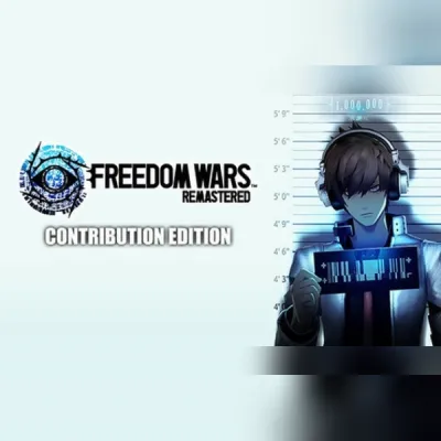 FREEDOM WARS Remastered Contribution Edition (PC) Steam Key â€“