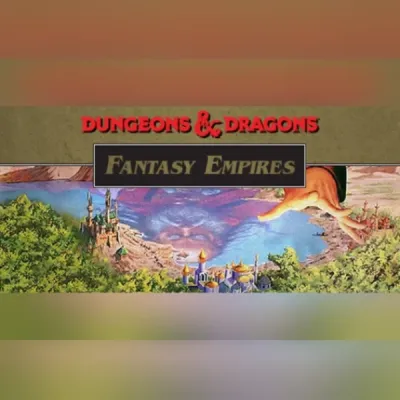 Dungeons & Dragons: Fantasy Empires