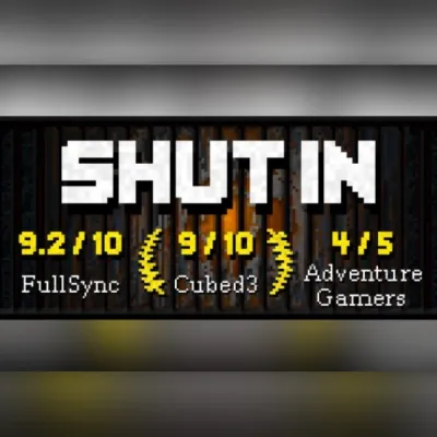 Shut In