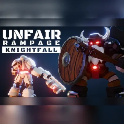 Unfair Rampage: Knightfall (PC) Steam Gift