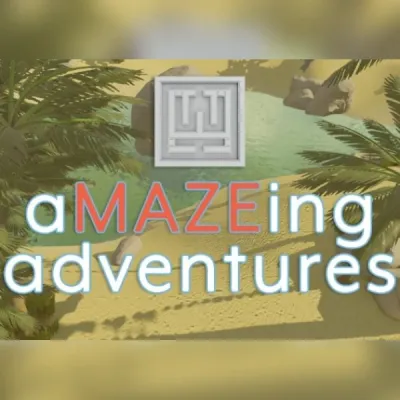 aMAZEing adventures [VR]
