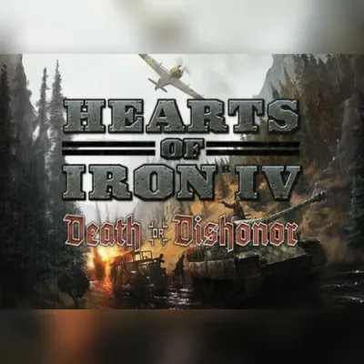 Hearts of Iron IV: Death or Dishonor (DLC)