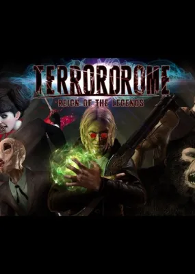 Terrordrome: Reign of the Legends
