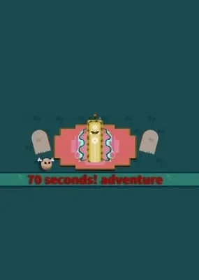 70 Seconds! Adventure