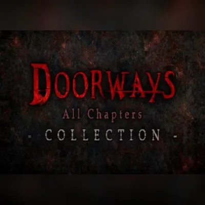 Doorways: All Chapters Collection