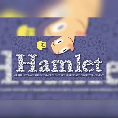 Hamlet or the Last Game without MMORPG Features, Shaders and Product Placement