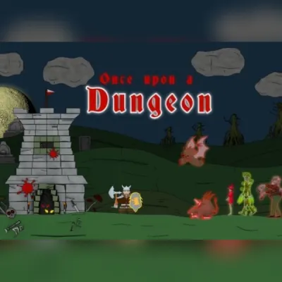 Once upon a Dungeon