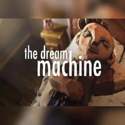 The Dream Machine: Chapter 4 (DLC)