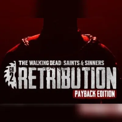The Walking Dead: Saints & Sinners - Chapter 2: Retribution Payback Edition (DLC)