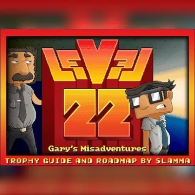 Level 22: Garyâ€™s Misadventures - 2016 Edition