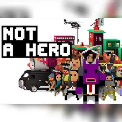 NOT A HERO: Global MegaLord