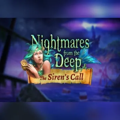 Nightmares from the Deep: The Siren`s Call