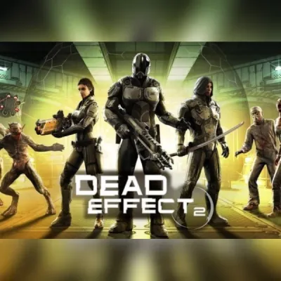 Dead Effect 2