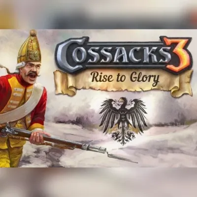 Deluxe Content - Cossacks 3: Rise to Glory (DLC)