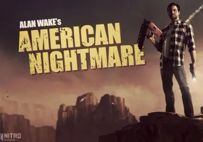Alan Wake: American Nightmare