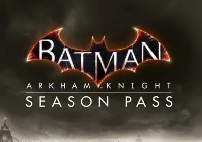 Batman: Arkham Knight - Season Pass DLC