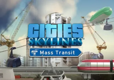 Cities: Skylines - Mass Transit DLC