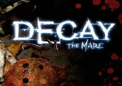 Decay: The Mare