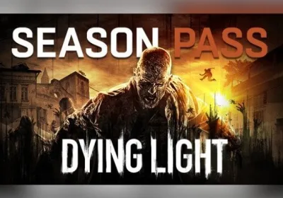 Dying Light - Season Pass DLC