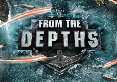From the Depths