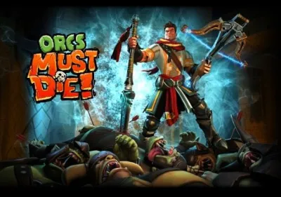 Orcs Must Die!