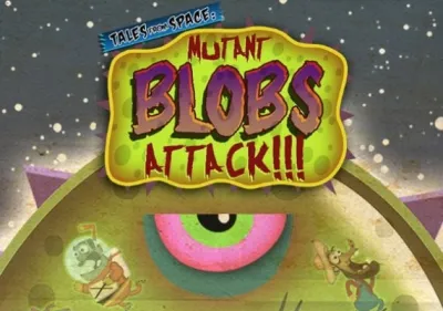 Tales From Space: Mutant Blobs Attack